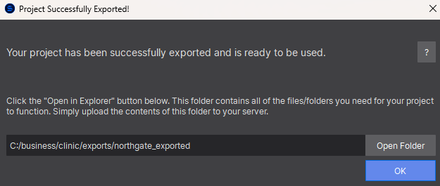 'Project Successfully Exported!' dialog showing the export path C:/business/clinic/exports/northgate_exported and an Open Folder button